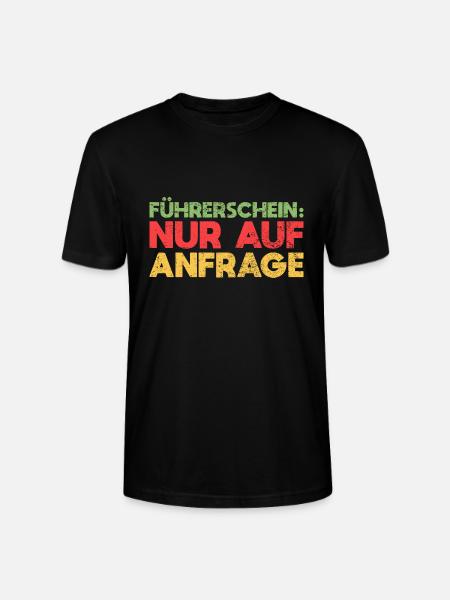 Führerschein: Nur Auf Anfrage - Stanley/Stella Unisex Bio-T-Shirt CRAFTER - Schwarz