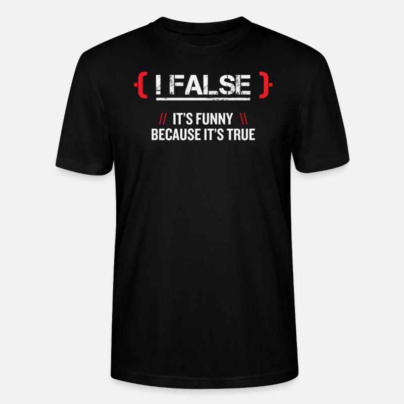 False Programmer - Stanley/Stella CRAFTER Unisex Organic T-Shirt - black