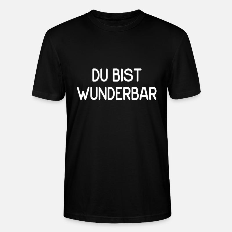 Du bist wunderbar - Stanley/Stella Unisex Bio-T-Shirt CRAFTER - Schwarz