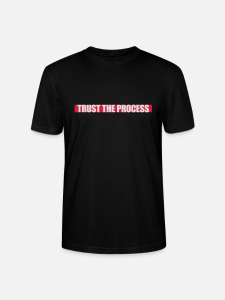 trust the process Quote - Stanley/Stella CRAFTER Unisex Organic T-Shirt - black