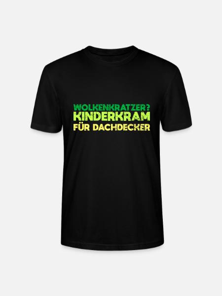 Wolkenkratzer? Kinderkram Für Dachdecker - Stanley/Stella Unisex Bio-T-Shirt CRAFTER - Schwarz