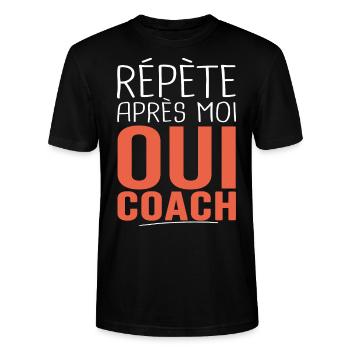 répète après moi oui coach Cadeau Humour coach - T-shirt bio CRAFTER Stanley Stella Unisexe - noir - Devant - Alina (178cm) & Michal (187cm)