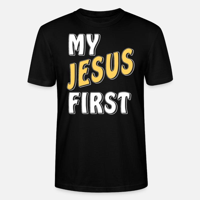 MY JESUS FIRST - Stanley/Stella Unisex Bio-T-Shirt CRAFTER - Schwarz