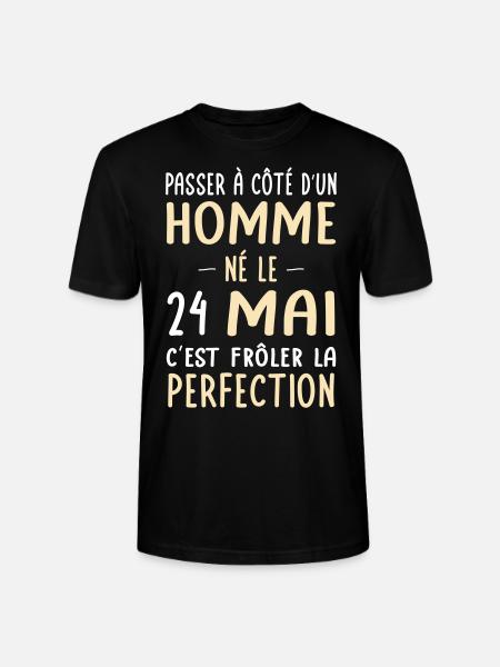 Anniversaire - Né le 24 Mai Frôler perfection - T-shirt bio CRAFTER Stanley Stella Unisexe - noir
