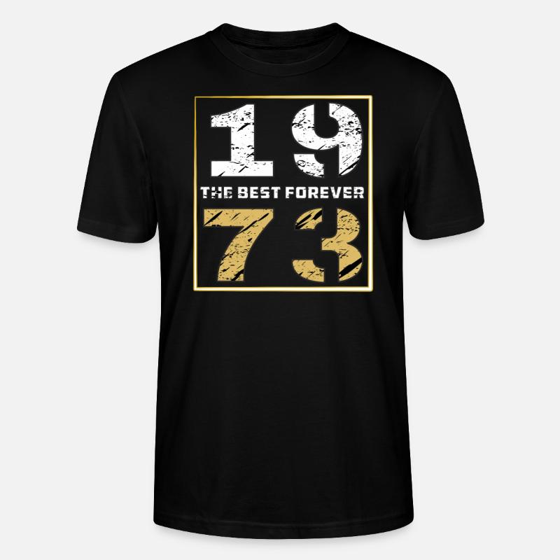 THE BEST FOREVER 1973 - Stanley/Stella Unisex Bio-T-Shirt CRAFTER - Schwarz