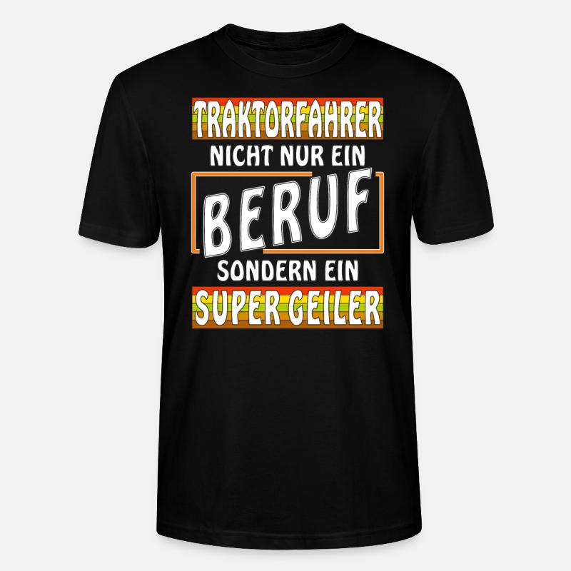 Beruf Traktorfahrer - Stanley/Stella Unisex Bio-T-Shirt CRAFTER - Schwarz