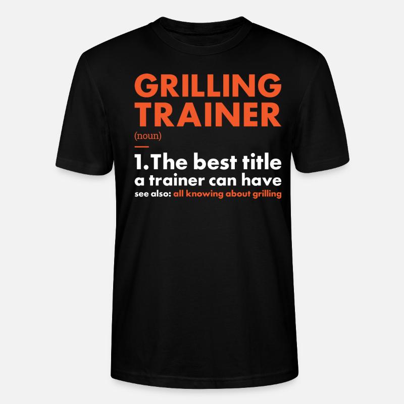 Griller Trainer Definition Grilling - Stanley/Stella Unisex Bio-T-Shirt CRAFTER - Schwarz