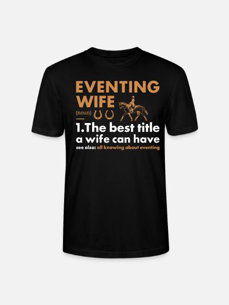 Rider Wife Definition Eventing - Stanley/Stella CRAFTER Unisex Organic T-Shirt - black