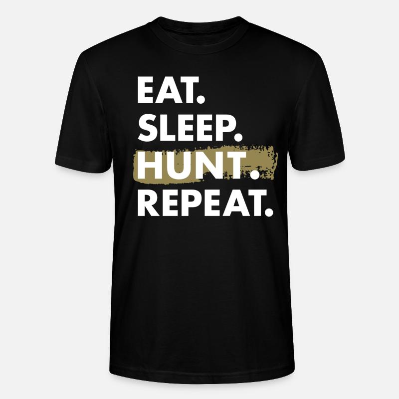 Hunter Eat Sleep Hunting - Stanley/Stella Unisex Bio-T-Shirt CRAFTER - Schwarz
