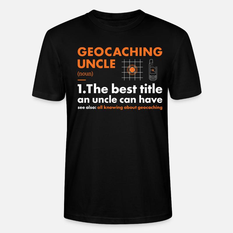 Geocacher Uncle Definition Geocaching - Stanley/Stella Unisex Bio-T-Shirt CRAFTER - Schwarz