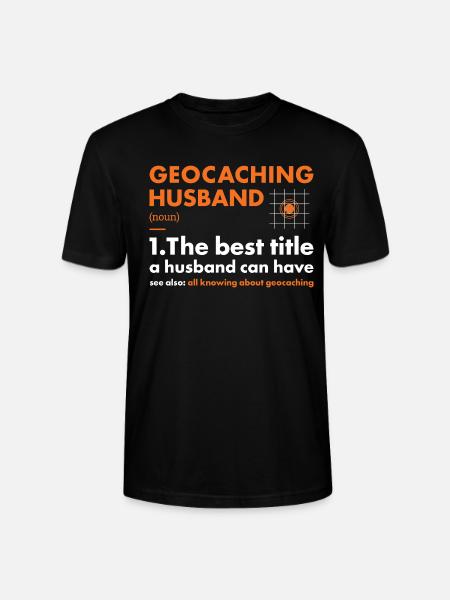 Geocacher Husband Definition Geocaching - Stanley/Stella CRAFTER Unisex Organic T-Shirt - black