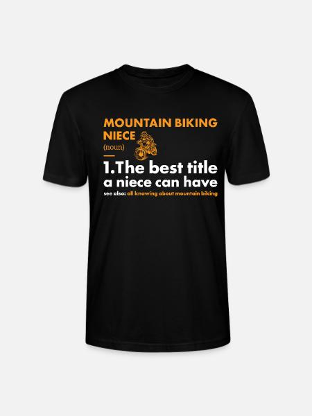 Biker Niece Definition Mountain Biking - Stanley/Stella CRAFTER Unisex Organic T-Shirt - black