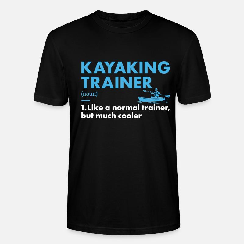 Kayaker Trainer Definition Kayaking - Stanley/Stella Unisex Bio-T-Shirt CRAFTER - Schwarz