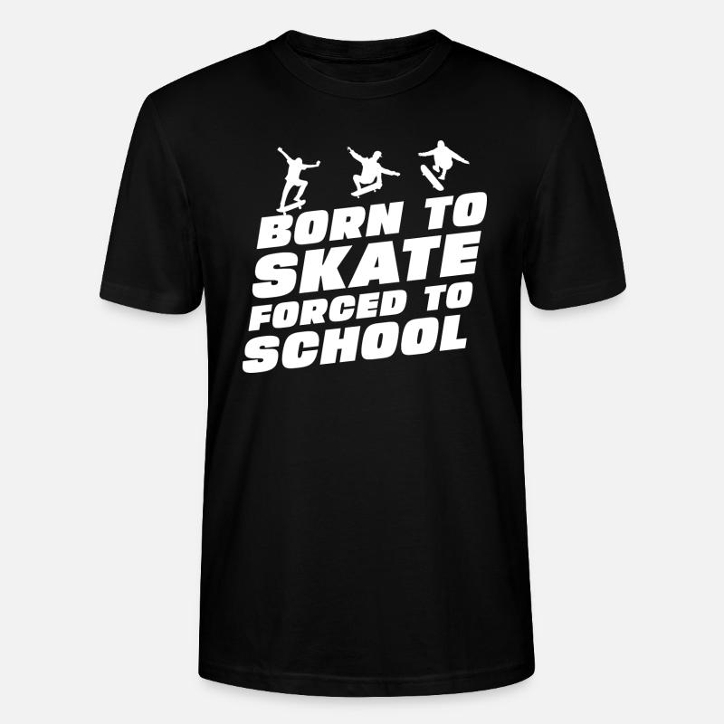 Lustiger Skateboarding-Spruch - Stanley/Stella Unisex Bio-T-Shirt CRAFTER - Schwarz