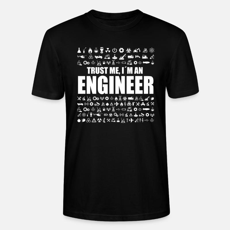Trust Me Engineer new - Stanley/Stella Unisex Bio-T-Shirt CRAFTER - Schwarz