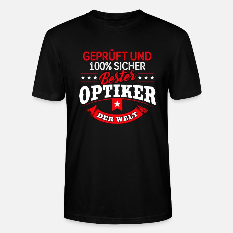 Optiker Augenoptiker Feinoptiker Optik - Stanley/Stella Unisex Bio-T-Shirt CRAFTER - Schwarz