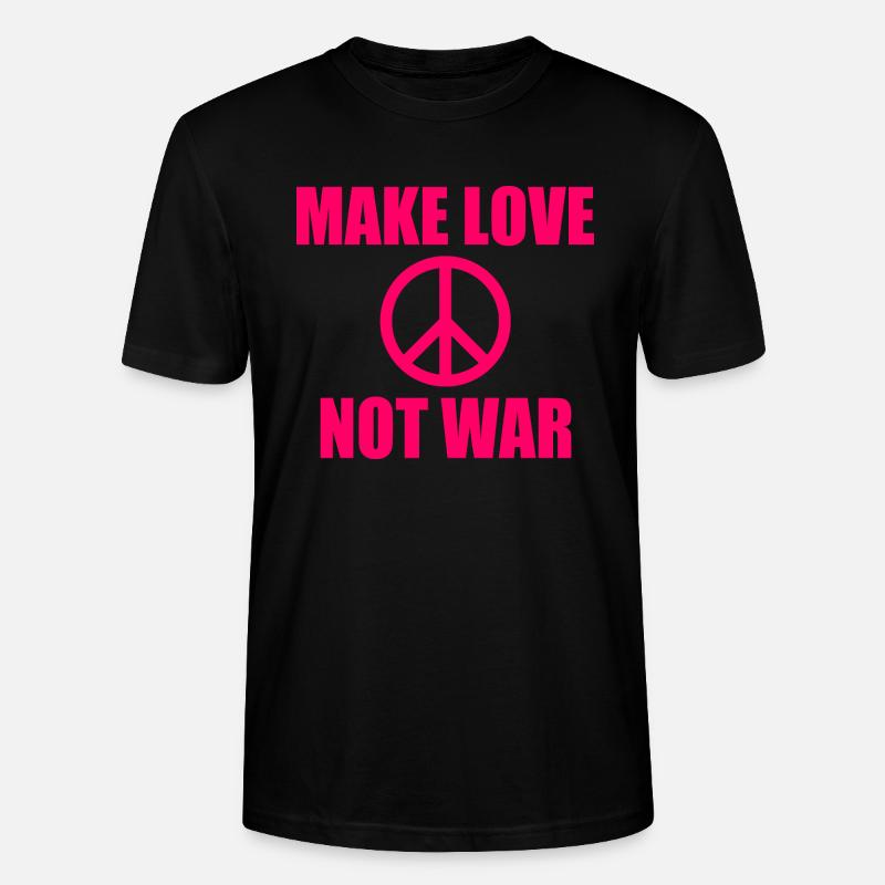 Make love not war - Stanley/Stella Unisex Bio-T-Shirt CRAFTER - Schwarz