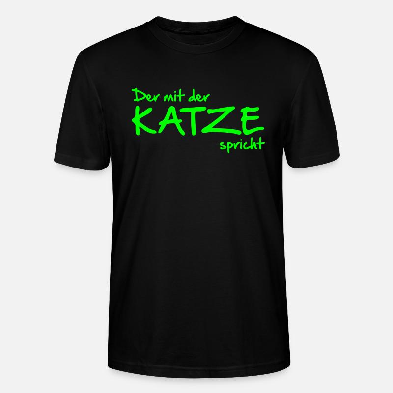 Der mit der Katze spricht - Stanley/Stella Unisex Bio-T-Shirt CRAFTER - Schwarz
