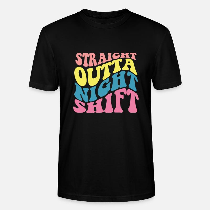 Directly from the night shift - Stanley/Stella CRAFTER Unisex Organic T-Shirt - black