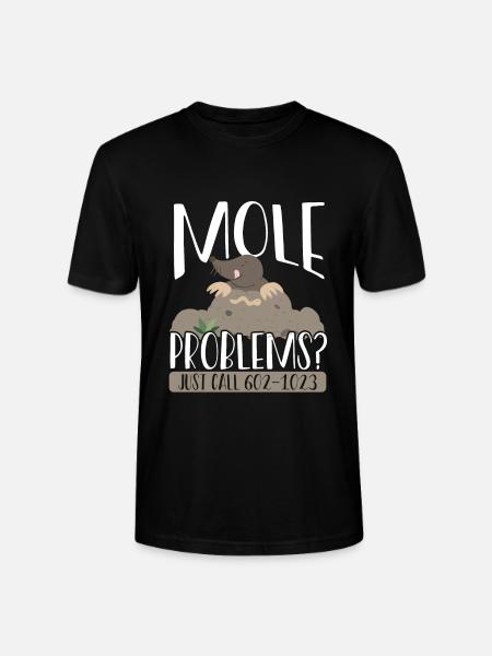 Mole Problems Just Call - Stanley/Stella CRAFTER Unisex Organic T-Shirt - black