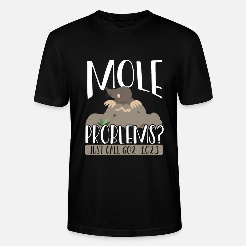 Mole Problems Just Call - Stanley/Stella CRAFTER Unisex Organic T-Shirt - black