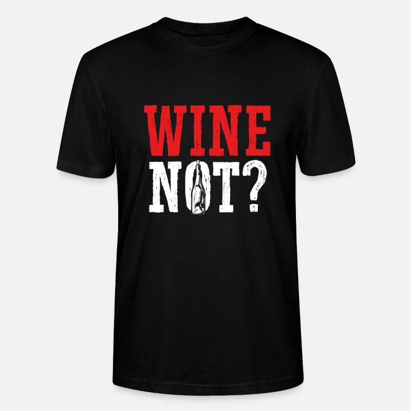 Le vin, pourquoi pas - T-shirt bio CRAFTER Stanley Stella Unisexe - noir