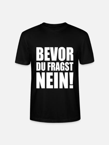 Bevor du fragst nein - Stanley/Stella Unisex Bio-T-Shirt CRAFTER - Schwarz