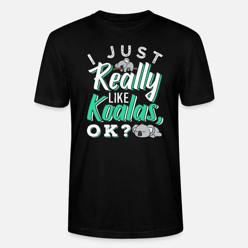 J'aime vraiment Koalas, ok? - T-shirt bio CRAFTER Stanley Stella Unisexe - noir