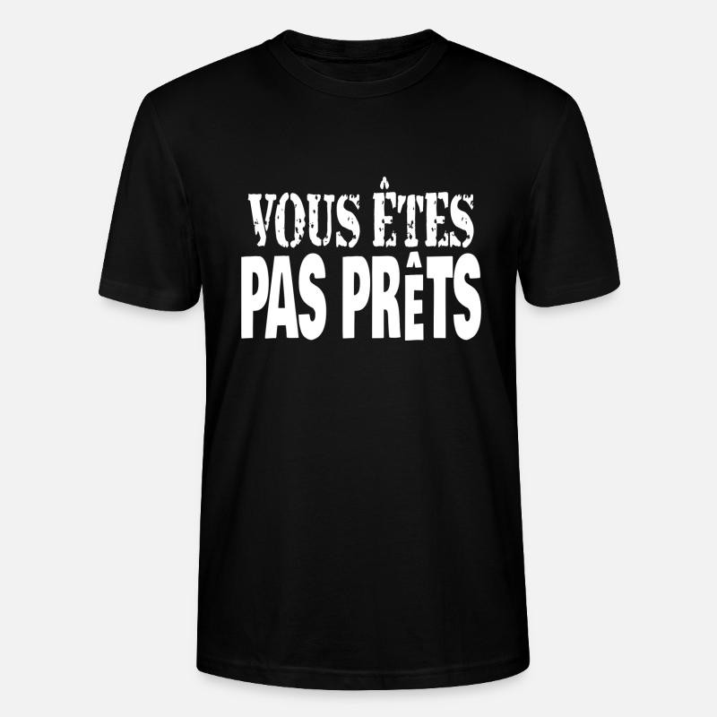 vous êtes pas prêts - T-shirt bio CRAFTER Stanley Stella Unisexe - noir