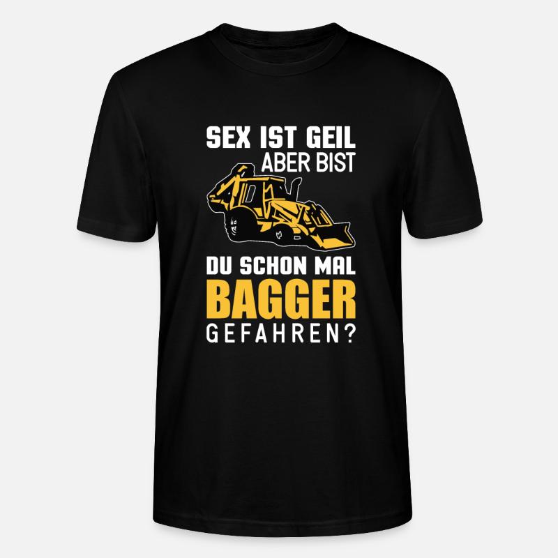 Bagger Baggerfahrer Spruch - Stanley/Stella Unisex Bio-T-Shirt CRAFTER - Schwarz