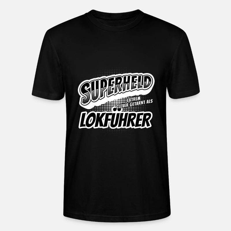 Superheld, clever getarnt als Lokführer - Stanley/Stella Unisex Bio-T-Shirt CRAFTER - Schwarz