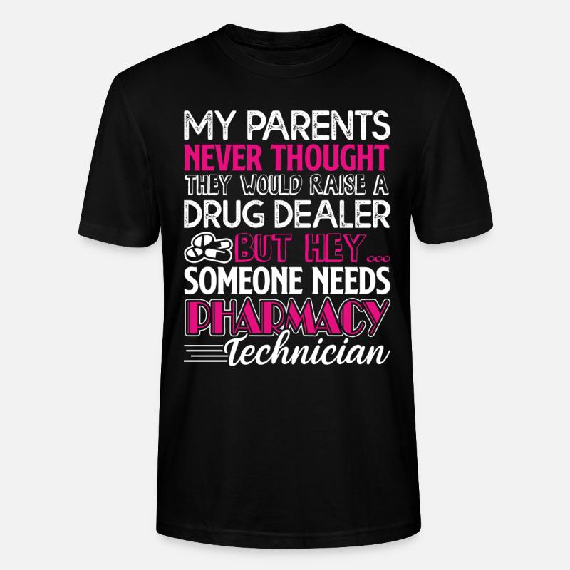 Pharmacy Technician Need Pharmacy Technician - Stanley/Stella CRAFTER Unisex Organic T-Shirt - black