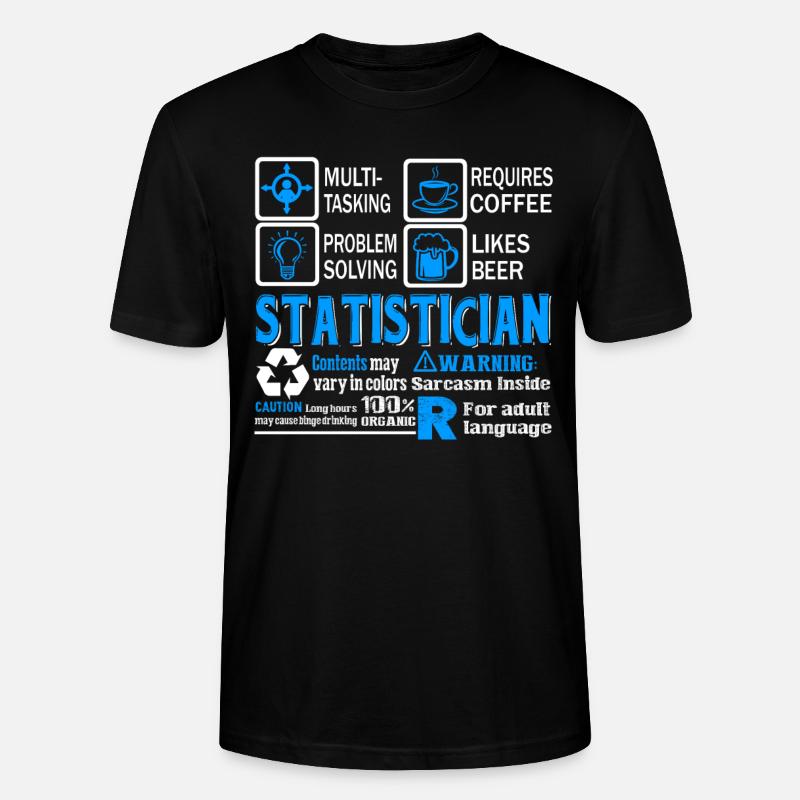 Statistician Statistician Problem Solving - Stanley/Stella CRAFTER Unisex Organic T-Shirt - black