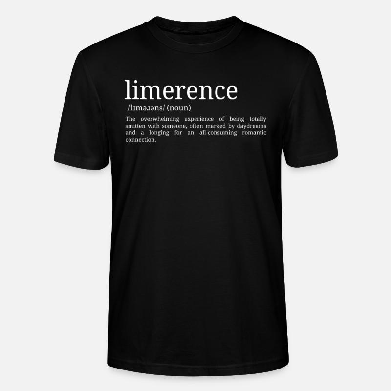 Limerence - Définition du dictionnaire - T-shirt bio CRAFTER Stanley Stella Unisexe - noir
