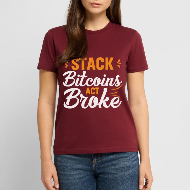 Stack Bitcoins Oder Sei Pleite Stanley/Stella Unisex Bio-T-Shirt CRAFTER