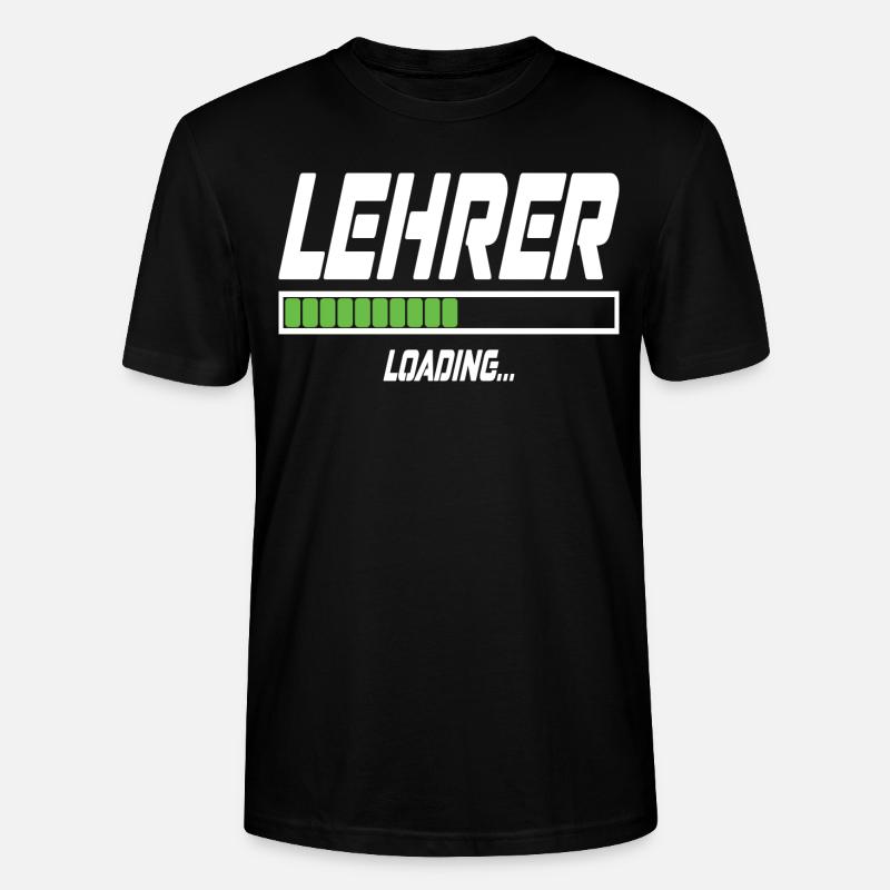Lehrer Loading... - Stanley/Stella Unisex Bio-T-Shirt CRAFTER - Schwarz