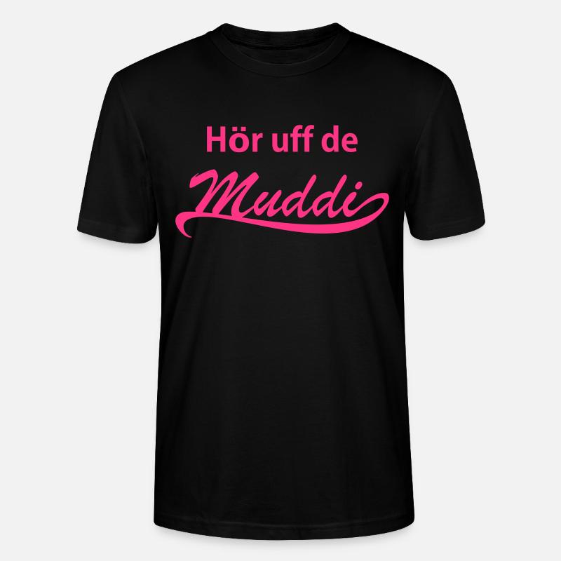 Hör uff de Muddi! - Stanley/Stella Unisex Bio-T-Shirt CRAFTER - Schwarz