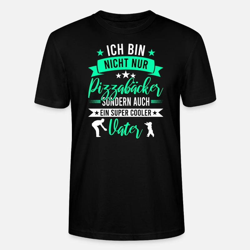 Pizzabäcker Pizza Pizzeria Beruf Spruch - Stanley/Stella Unisex Bio-T-Shirt CRAFTER - Schwarz