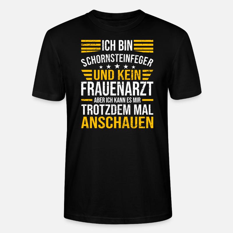 Ich Bin Schornsteinfeger - Stanley/Stella Unisex Bio-T-Shirt CRAFTER - Schwarz