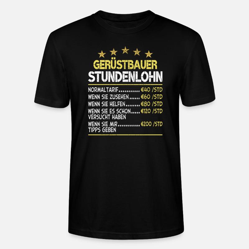 Gerüstbauer Stundensatz Stundenlohn - Stanley/Stella Unisex Bio-T-Shirt CRAFTER - Schwarz