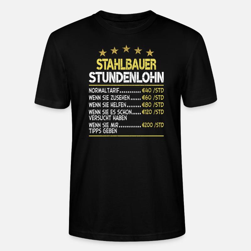 Stahlbauer Stundensatz Stundenlohn - Stanley/Stella Unisex Bio-T-Shirt CRAFTER - Schwarz