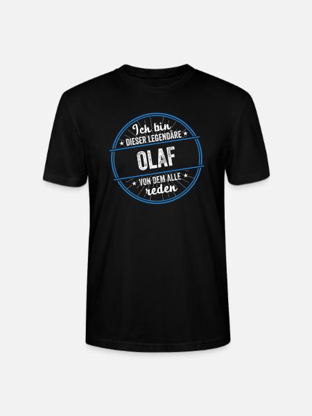 Ich bin dieser legendärer Olaf Name - Stanley/Stella Unisex Bio-T-Shirt CRAFTER - Schwarz