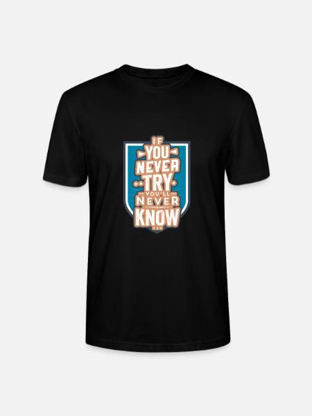 motivation never try never know - Stanley/Stella Unisex Bio-T-Shirt CRAFTER - Schwarz