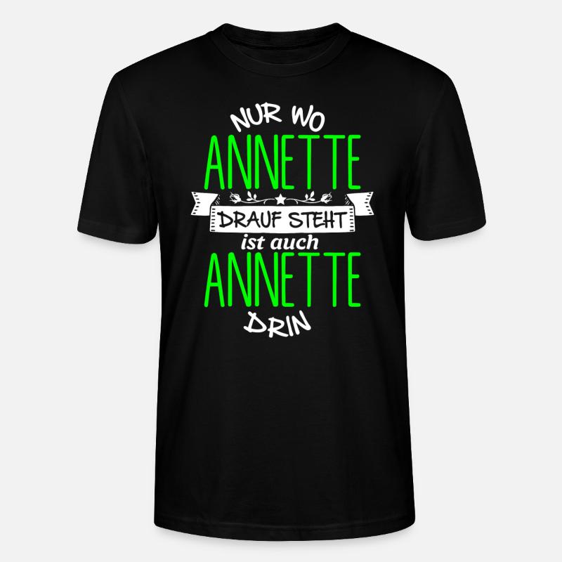 ANNETTE die Echte - Stanley/Stella Unisex Bio-T-Shirt CRAFTER - Schwarz
