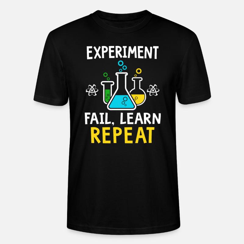 Expérience échouent apprendre répétition - T-shirt bio CRAFTER Stanley Stella Unisexe - noir