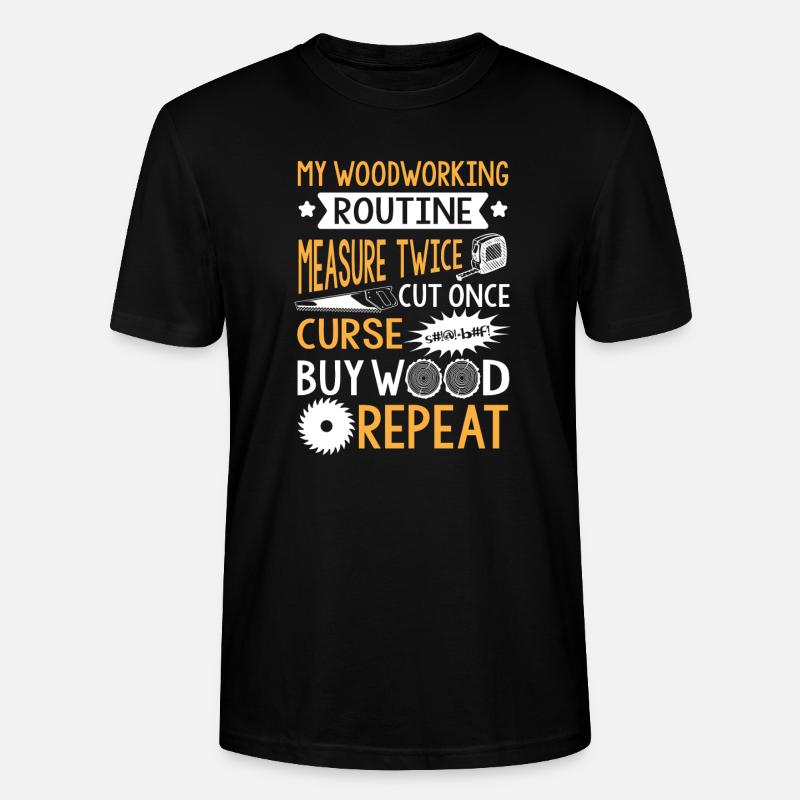 My Woodworking Routine - T-shirt bio CRAFTER Stanley Stella Unisexe - noir