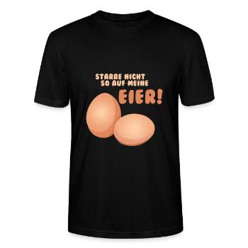 STARRE NICHT SO AUF MEINE EIER! - Stanley/Stella Unisex Bio-T-Shirt CRAFTER - Schwarz - Vorne - Alina (178cm) & Michal (187cm)