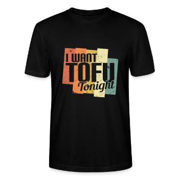 I Want Tofu Tonight Retro Funny Vegan Vegetarian - Stanley/Stella Unisex Bio-T-Shirt CRAFTER - Schwarz - Vorne - Alina (178cm) & Michal (187cm)