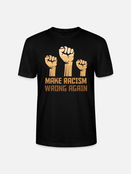 Black Make Racism Wrong Again - T-shirt bio CRAFTER Stanley Stella Unisexe - noir