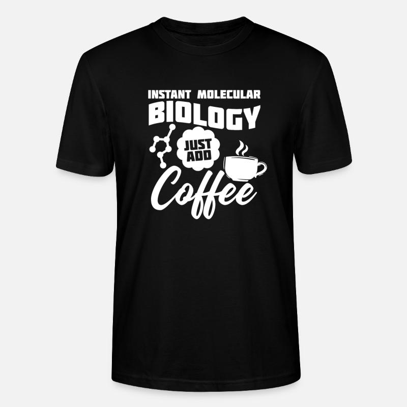 Biologiste Biologiste Café Biologiste moléculaire - T-shirt bio CRAFTER Stanley Stella Unisexe - noir
